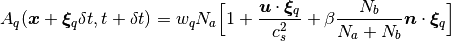 $$
A_q(\bm{x} + \bm{\xi}_q \delta t, t+\delta t) = w_q N_a \Big[1 + \frac{\bm{u} \cdot \bm{\xi}_q}{c_s^2}
    + \beta  \frac{N_b}{N_a+N_b} \bm{n} \cdot \bm{\xi}_q\Big] \;
$$