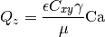 Q_z = \frac{\epsilon C_{xy} \gamma }{\mu} \mbox{Ca}
